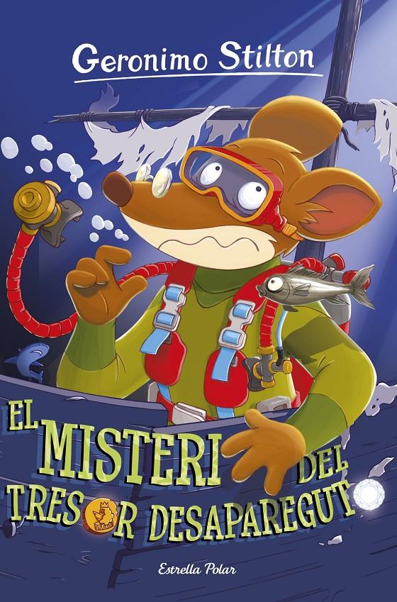 EL MISTERI DEL TRESOR DESAPAREGUT 10 | 9788491372745 | GERONIMO STILTON | Llibreria Ombra | Llibreria online de Rubí, Barcelona | Comprar llibres en català i castellà online