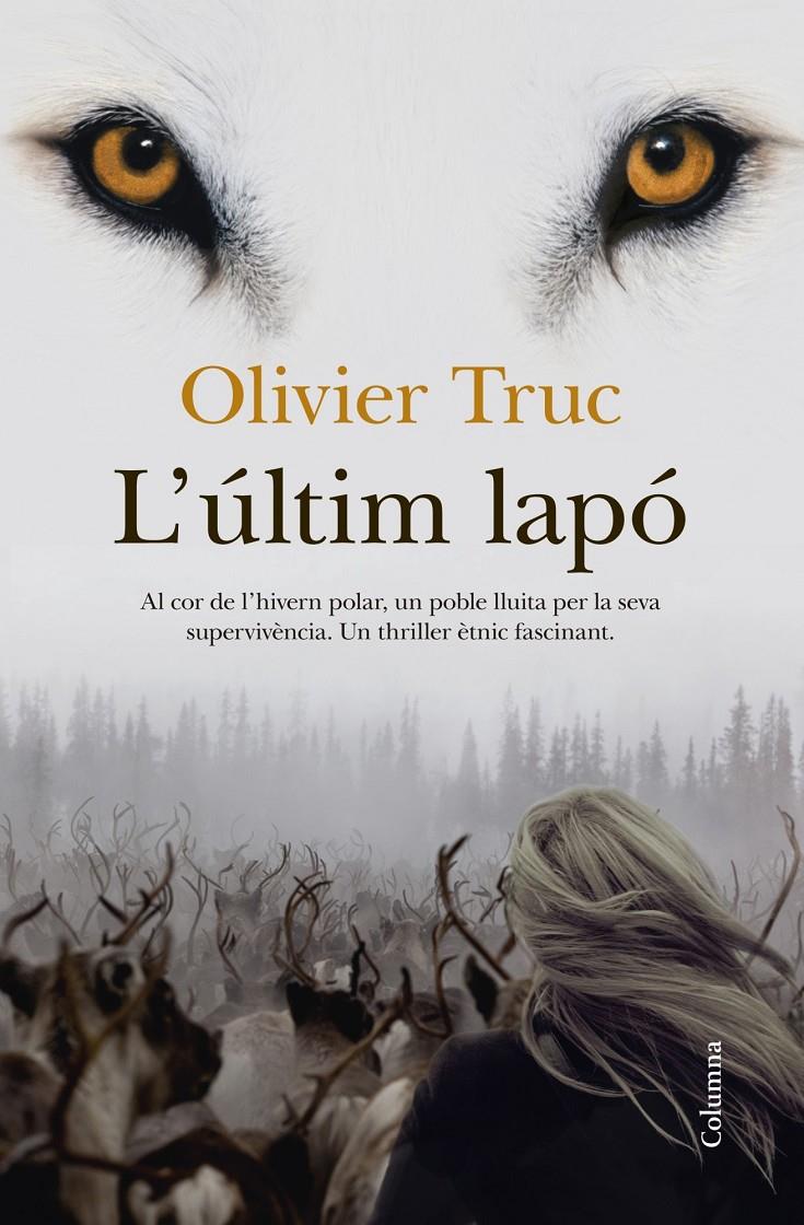 L'ÚLTIM LAPÓ | 9788466417259 | OLIVIER TRUC | Llibreria Ombra | Llibreria online de Rubí, Barcelona | Comprar llibres en català i castellà online