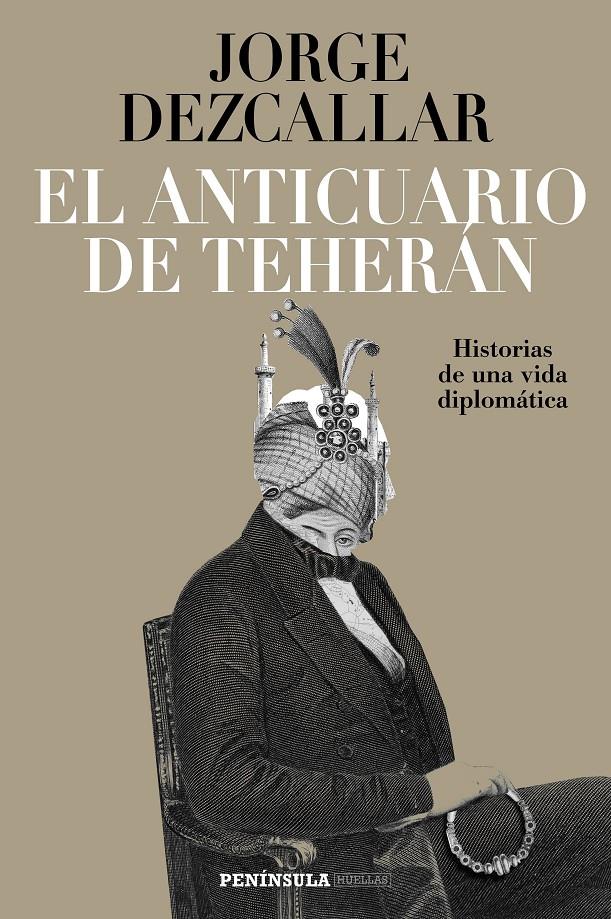 EL ANTICUARIO DE TEHERÁN | 9788499426884 | DEZCALLAR, JORGE | Llibreria Ombra | Llibreria online de Rubí, Barcelona | Comprar llibres en català i castellà online