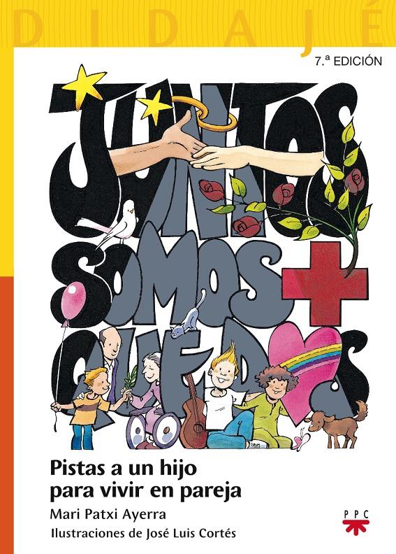 JUNTOS SOMOS + QUE DOS: PISTAS A UN HIJO PARA VIVIR EN PAREJA | 9788428819749 | AYERRA, MARI PATXI | Llibreria Ombra | Llibreria online de Rubí, Barcelona | Comprar llibres en català i castellà online