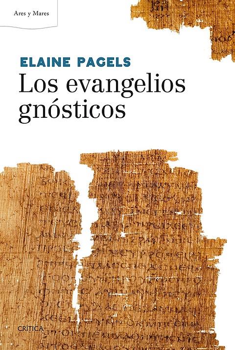 LOS EVANGELIOS GNÓSTICOS | 9788498928211 | ELAINE PAGELS | Llibreria Ombra | Llibreria online de Rubí, Barcelona | Comprar llibres en català i castellà online