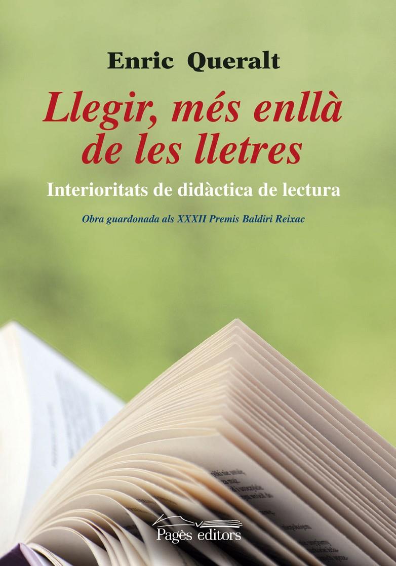 LLEGIR MÉS ENLLÀ DE LES LLETRES | 9788499752402 | QUERALT CATÀ, ENRIC | Llibreria Ombra | Llibreria online de Rubí, Barcelona | Comprar llibres en català i castellà online