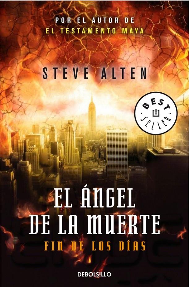 EL ÁNGEL DE LA MUERTE FIN DE LOS DIAS | 9788490322581 | STEVE ALTEN | Llibreria Ombra | Llibreria online de Rubí, Barcelona | Comprar llibres en català i castellà online