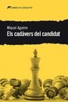 ELS CADÀVERS DEL CANDIDAT | 9788412062571 | AGUIRRE, MIQUEL | Llibreria Ombra | Llibreria online de Rubí, Barcelona | Comprar llibres en català i castellà online