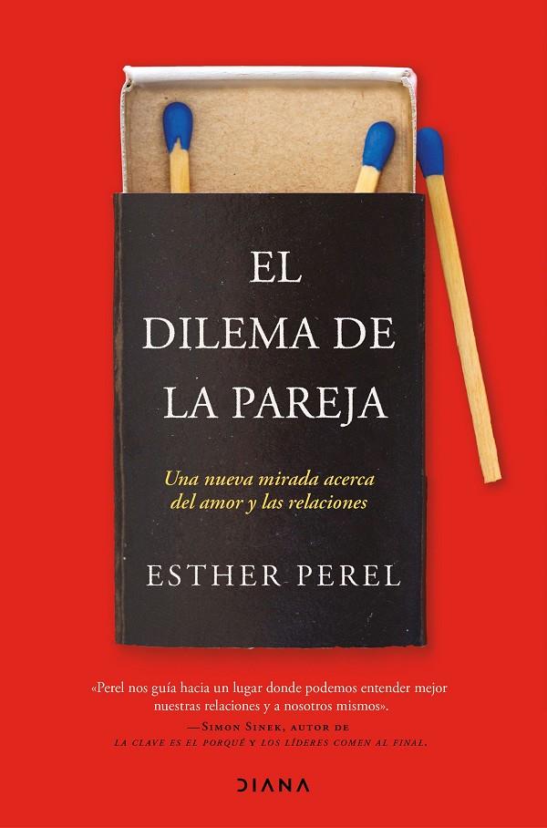 EL DILEMA DE LA PAREJA | 9788418118005 | PEREL, ESTHER | Llibreria Ombra | Llibreria online de Rubí, Barcelona | Comprar llibres en català i castellà online