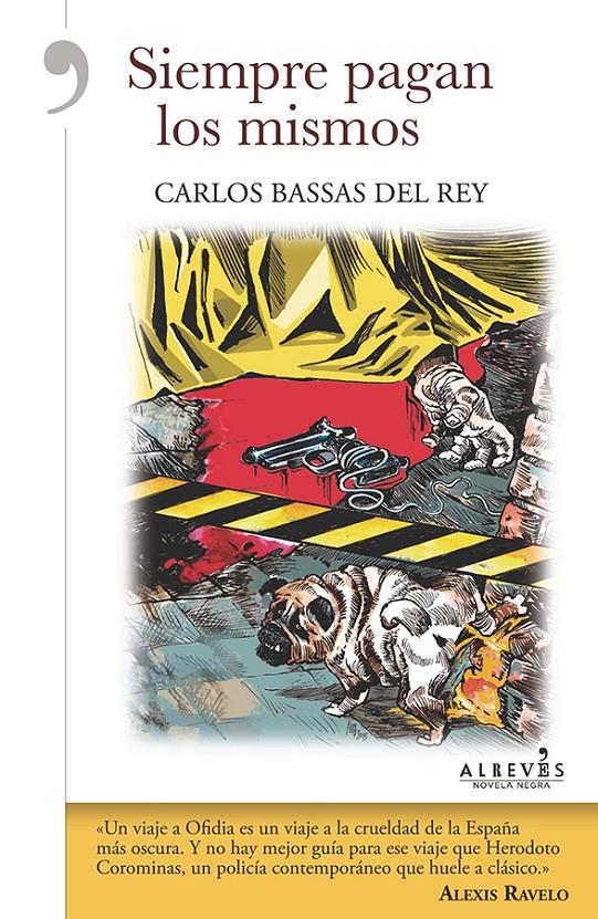 SIEMPRE PAGAN LOS MISMOS | 9788415900993 | BASSAS DEL REY, CARLOS | Llibreria Ombra | Llibreria online de Rubí, Barcelona | Comprar llibres en català i castellà online