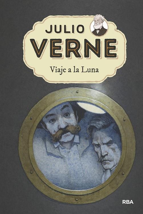 VIAJE A LA LUNA | 9788427213807 | VERNE , JULIO | Llibreria Ombra | Llibreria online de Rubí, Barcelona | Comprar llibres en català i castellà online