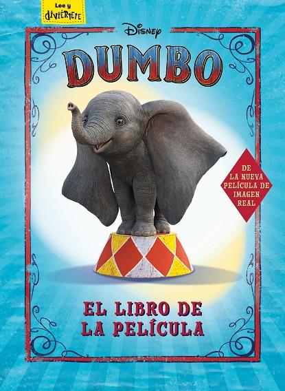 DUMBO. EL LIBRO DE LA PELÍCULA | 9788417529574 | DISNEY | Llibreria Ombra | Llibreria online de Rubí, Barcelona | Comprar llibres en català i castellà online