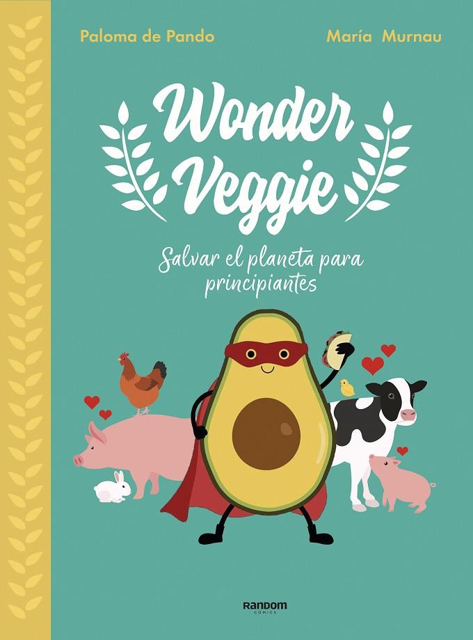 WONDERVEGGIE | 9788417247850 | DE PANDO, PALOMA/MURNAU, MARÍA | Llibreria Ombra | Llibreria online de Rubí, Barcelona | Comprar llibres en català i castellà online