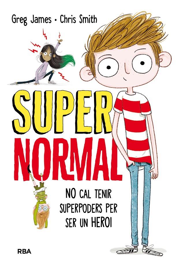 SUPERNORMAL (CATALÀ) | 9788427211681 | JAMES , GREG/SMITH , CHRIS | Llibreria Ombra | Llibreria online de Rubí, Barcelona | Comprar llibres en català i castellà online