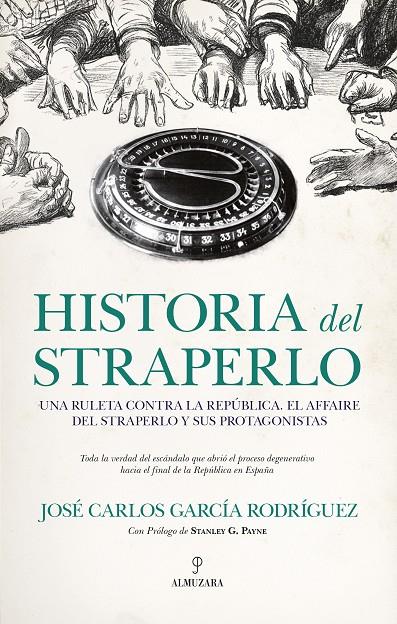 HISTORIA DEL STRAPERLO | 9788418648281 | JOSÉ CARLOS GARCÍA RODRÍGUEZ | Llibreria Ombra | Llibreria online de Rubí, Barcelona | Comprar llibres en català i castellà online