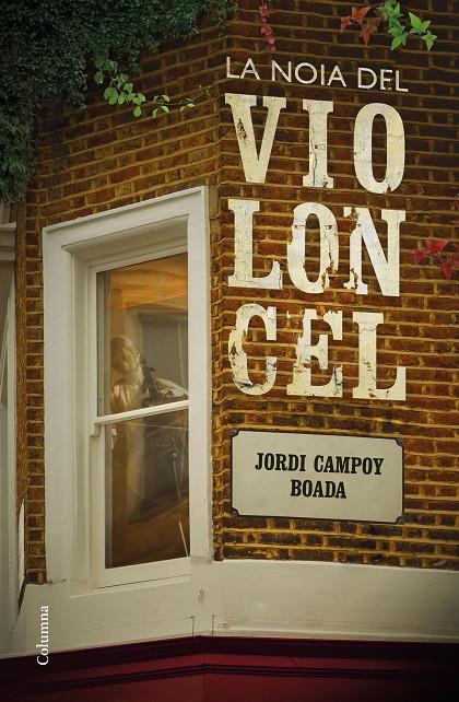 LA NOIA DEL VIOLONCEL | 9788466424608 | CAMPOY, JORDI | Llibreria Ombra | Llibreria online de Rubí, Barcelona | Comprar llibres en català i castellà online