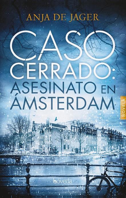 CASO CERRADO: ASESINATO EN ÁMSTERDAM | 9788416691760 | DE JAGER, ANJA | Llibreria Ombra | Llibreria online de Rubí, Barcelona | Comprar llibres en català i castellà online