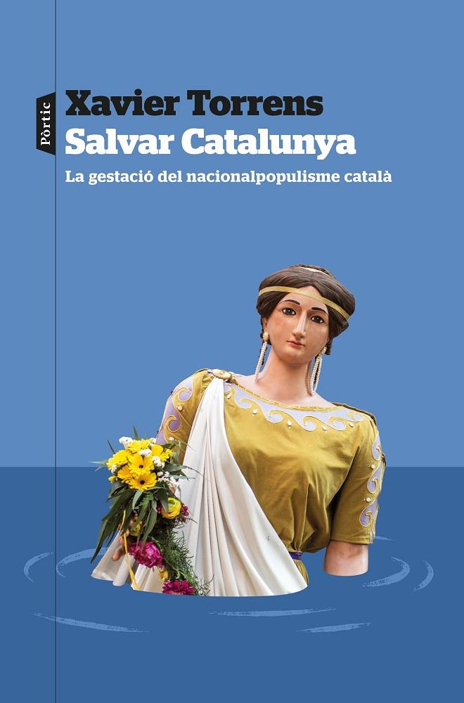 SALVAR CATALUNYA | 9788498095609 | TORRENS, XAVIER | Llibreria Ombra | Llibreria online de Rubí, Barcelona | Comprar llibres en català i castellà online