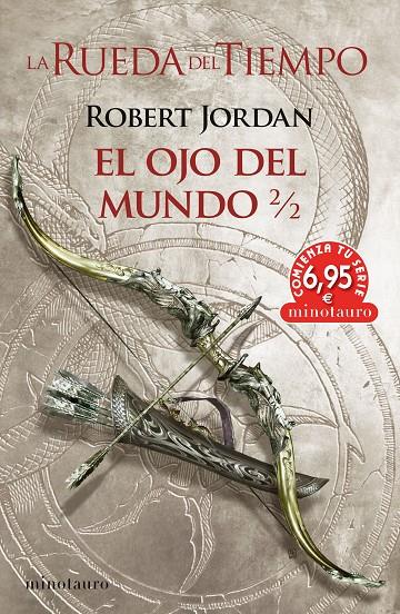 CTS LA RUEDA DEL TIEMPO: EL OJO DEL MUNDO 2/2 | 9788445013717 | JORDAN, ROBERT | Llibreria Ombra | Llibreria online de Rubí, Barcelona | Comprar llibres en català i castellà online