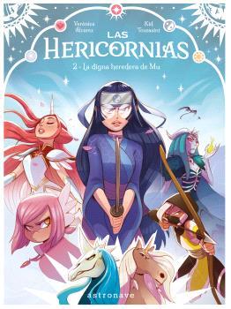 LAS HERICORNIAS 02. LA DIGNA HEREDERA DE MU | 9788467970647 | KID TOUSSAINT/ALVAREZ, VERONICA | Llibreria Ombra | Llibreria online de Rubí, Barcelona | Comprar llibres en català i castellà online