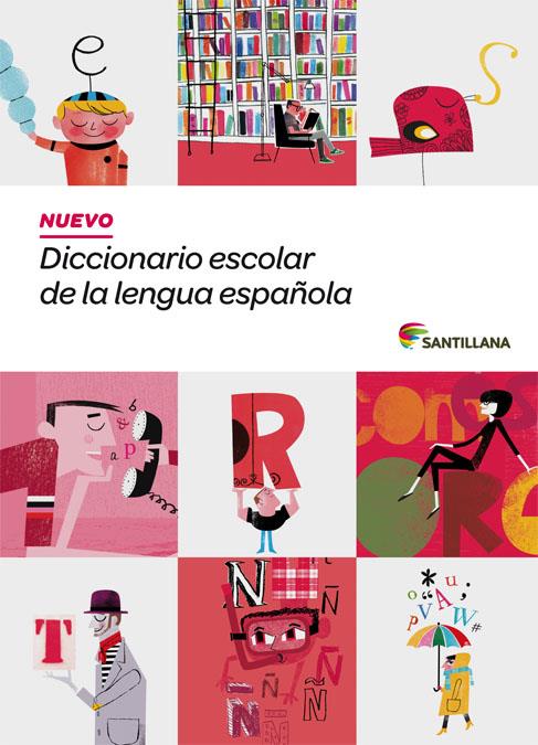 NUEVO DICCIONARIO ESCOLAR DE LA LENGUA ESPAÑOLA SANTILLANA | 9788468001579 | VARIOS AUTORES | Llibreria Ombra | Llibreria online de Rubí, Barcelona | Comprar llibres en català i castellà online