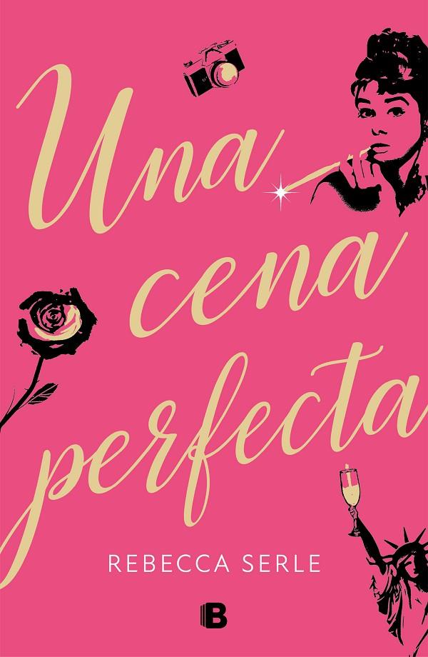 UNA CENA PERFECTA | 9788466665643 | SERLE, REBECCA | Llibreria Ombra | Llibreria online de Rubí, Barcelona | Comprar llibres en català i castellà online