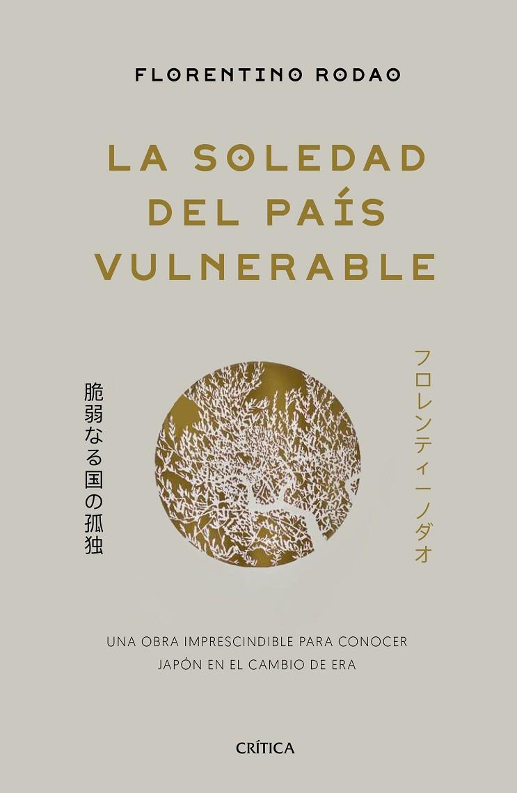 LA SOLEDAD DEL PAÍS VULNERABLE | 9788491990697 | RODAO, FLORENTINO | Llibreria Ombra | Llibreria online de Rubí, Barcelona | Comprar llibres en català i castellà online