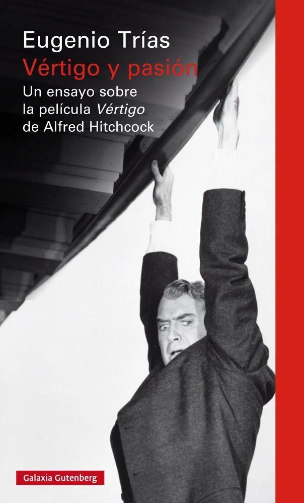 VÉRTIGO Y PASIÓN | 9788416734054 | TRÍAS, EUGENIO | Llibreria Ombra | Llibreria online de Rubí, Barcelona | Comprar llibres en català i castellà online