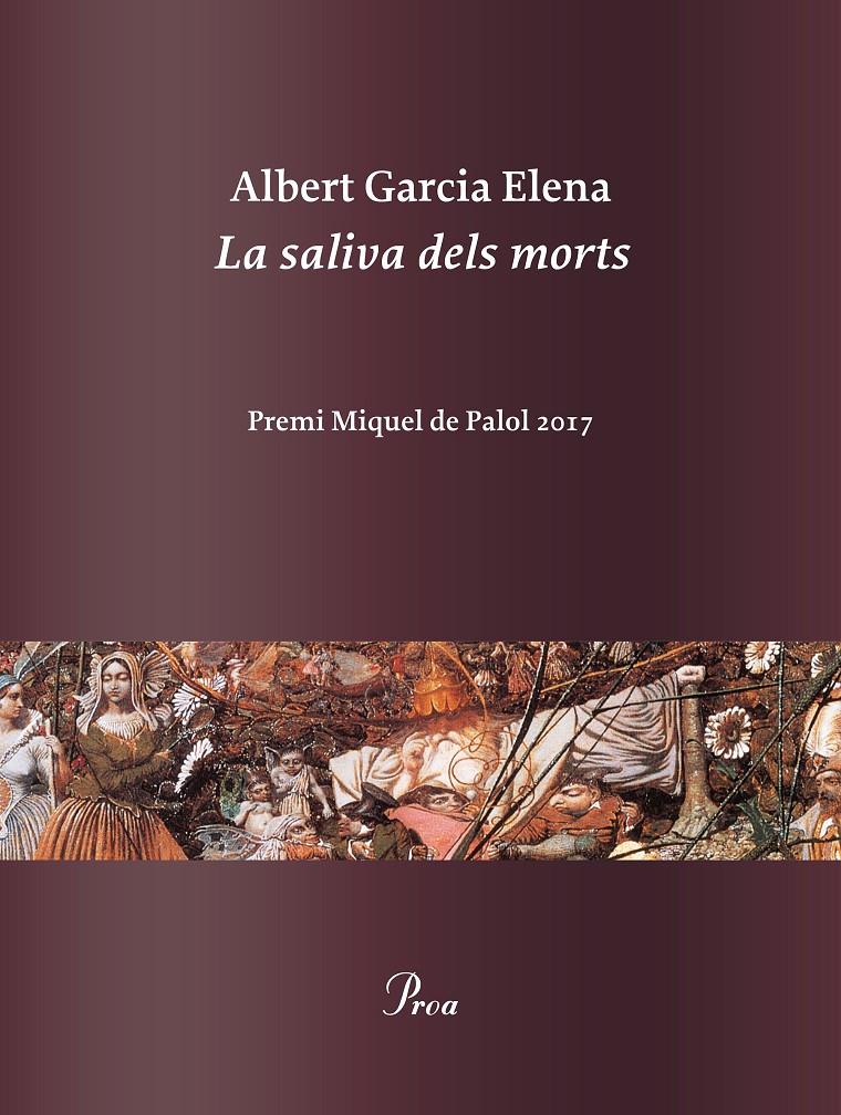 LA SALIVA DELS MORTS | 9788475886978 | GARCIA ELENA, ALBERT | Llibreria Ombra | Llibreria online de Rubí, Barcelona | Comprar llibres en català i castellà online