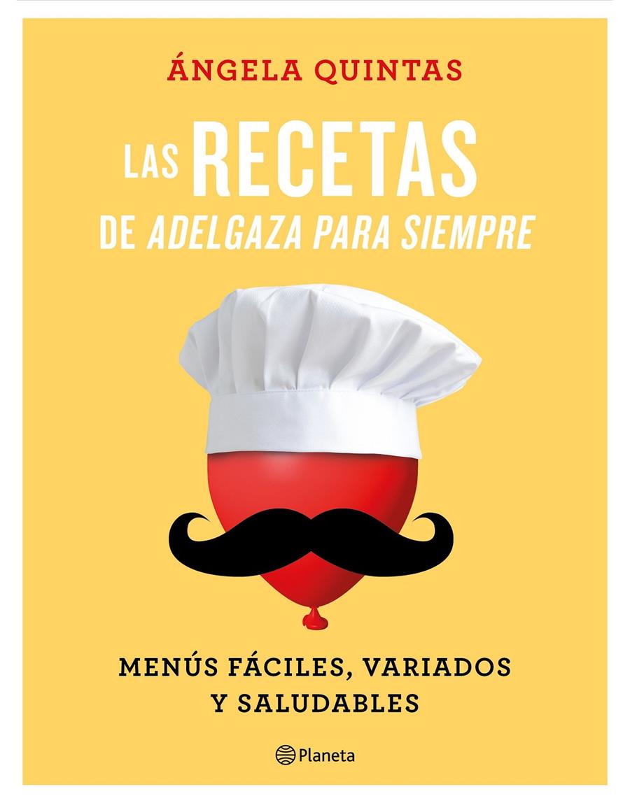 LAS RECETAS DE ADELGAZA PARA SIEMPRE | 9788408180555 | QUINTAS, ÁNGELA | Llibreria Ombra | Llibreria online de Rubí, Barcelona | Comprar llibres en català i castellà online