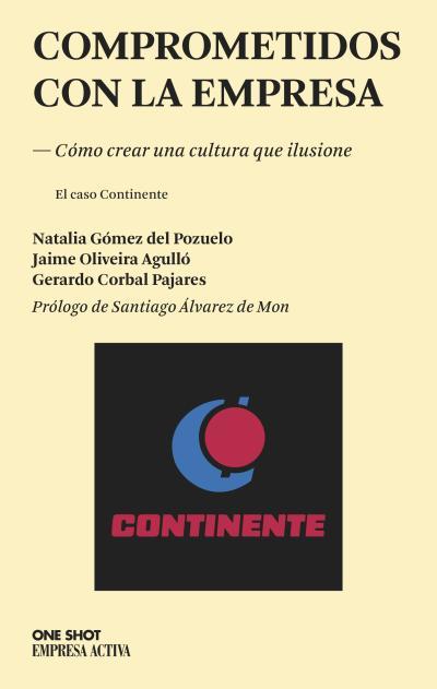 COMPROMETIDOS CON LA EMPRESA | 9788496627956 | CORBAL, GERARDO/GÓMEZ DEL POZUELO, NATALIA/OLIVEIRA AGULLÓ, JAIME | Llibreria Ombra | Llibreria online de Rubí, Barcelona | Comprar llibres en català i castellà online