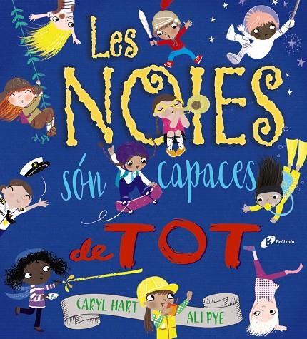 LES NOIES SÓN CAPACES DE TOT | 9788499069814 | HART, CARYL | Llibreria Ombra | Llibreria online de Rubí, Barcelona | Comprar llibres en català i castellà online