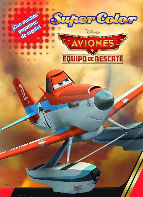 AVIONES EQUIPO DE RESCATE SUPERCOLOR | 9788499516011 | DISNEY | Llibreria Ombra | Llibreria online de Rubí, Barcelona | Comprar llibres en català i castellà online