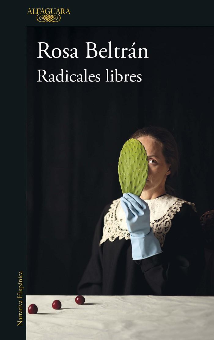 RADICALES LIBRES | 9788420461076 | BELTRÁN, ROSA | Llibreria Ombra | Llibreria online de Rubí, Barcelona | Comprar llibres en català i castellà online