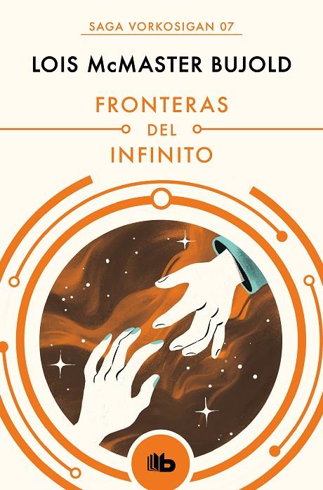 FRONTERAS DEL INFINITO (LAS AVENTURAS DE MILES VORKOSIGAN 7) | 9788490708606 | BUJOLD, LOIS MCMASTER | Llibreria Ombra | Llibreria online de Rubí, Barcelona | Comprar llibres en català i castellà online