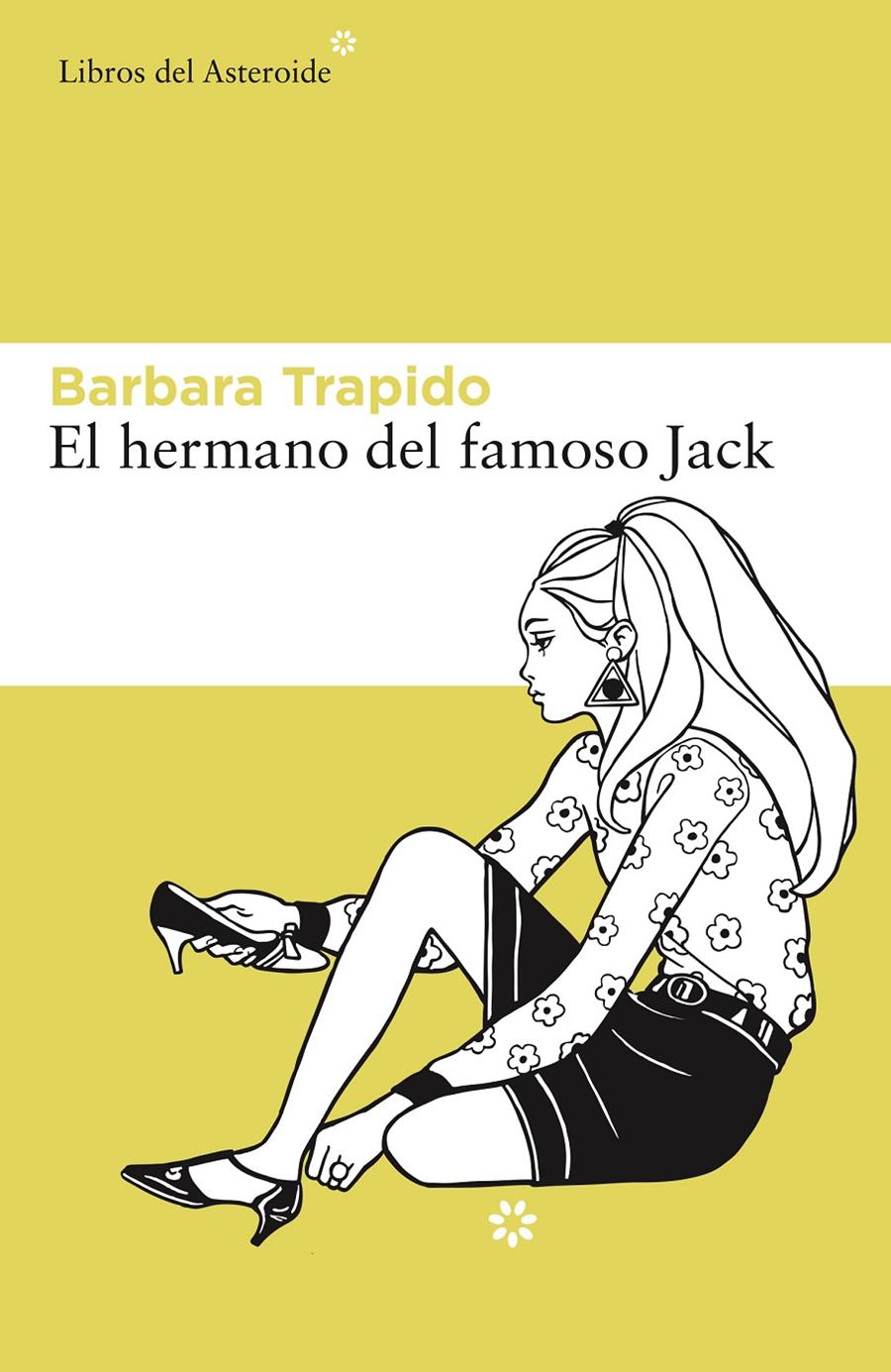 EL HERMANO DEL FAMOSO JACK | 9788416213627 | TRAPIDO, BARBARA | Llibreria Ombra | Llibreria online de Rubí, Barcelona | Comprar llibres en català i castellà online