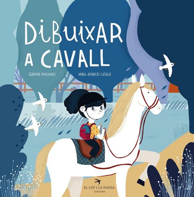 DIBUIXAR A CAVALL | 9788417756468 | MACHADO, GERMÁN | Llibreria Ombra | Llibreria online de Rubí, Barcelona | Comprar llibres en català i castellà online