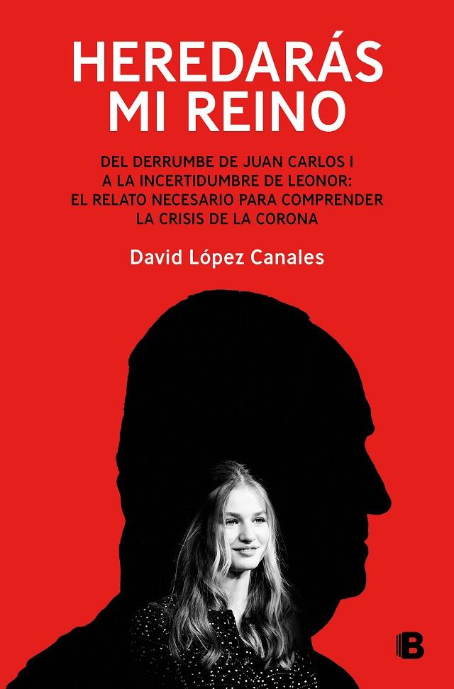 HEREDARÁS MI REINO | 9788466677998 | LÓPEZ CANALES, DAVID | Llibreria Ombra | Llibreria online de Rubí, Barcelona | Comprar llibres en català i castellà online