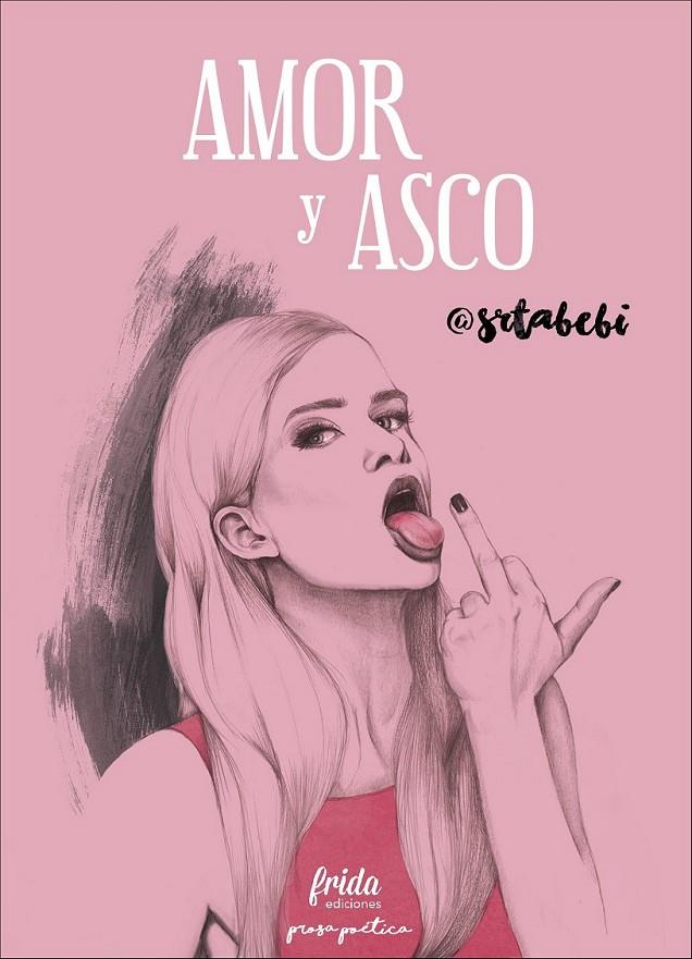 AMOR Y ASCO | 9788494567674 | SRTABEBI | Llibreria Ombra | Llibreria online de Rubí, Barcelona | Comprar llibres en català i castellà online