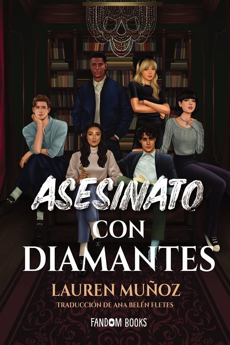 ASESINATO CON DIAMANTES | 9788418027970 | MUÑOZ, LAUREN | Llibreria Ombra | Llibreria online de Rubí, Barcelona | Comprar llibres en català i castellà online