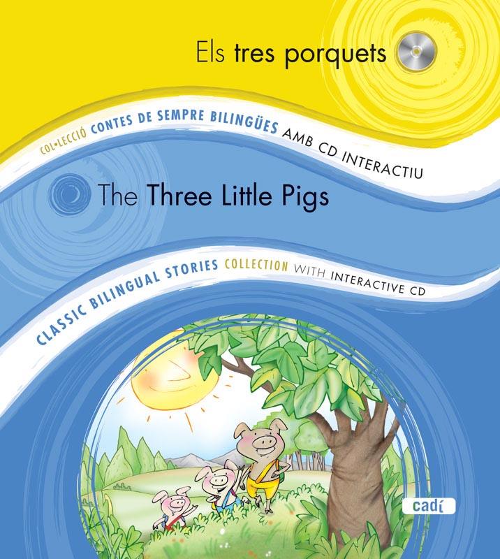 ELS TRES PORQUETS / THE THREE LITTLE PIGS + CD | 9788447440788 | EQUIPO EVEREST | Llibreria Ombra | Llibreria online de Rubí, Barcelona | Comprar llibres en català i castellà online