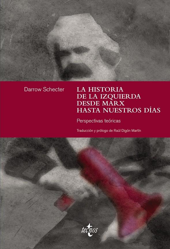 LA HISTORIA DE LA IZQUIERDA DESDE MARX HASTA NUESTROS DÍAS | 9788430961856 | SCHECTER, DARROW | Llibreria Ombra | Llibreria online de Rubí, Barcelona | Comprar llibres en català i castellà online