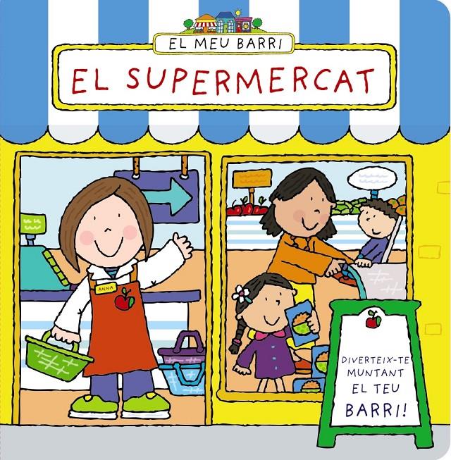 EL MEU BARRI EL SUPERMERCAT | 9788499065281 | SIMON ABBOTT | Llibreria Ombra | Llibreria online de Rubí, Barcelona | Comprar llibres en català i castellà online