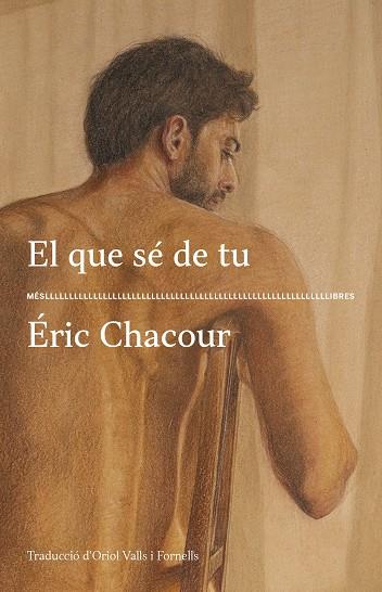 EL QUE SÉ DE TU | 9788417353636 | ÉRIC CHACOUR | Llibreria Ombra | Llibreria online de Rubí, Barcelona | Comprar llibres en català i castellà online