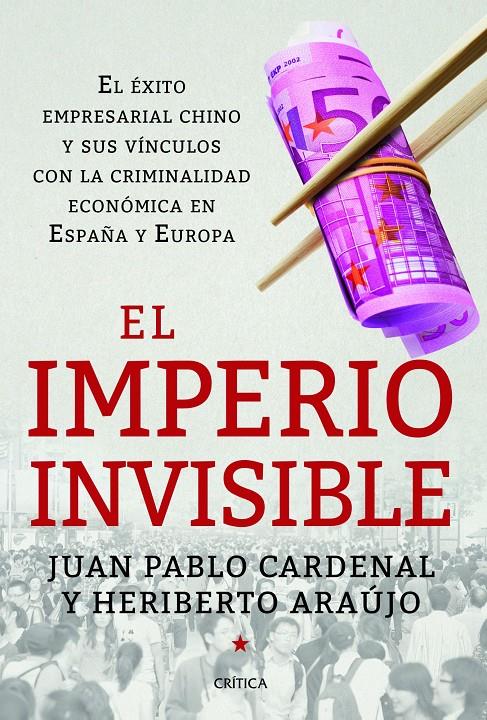 EL IMPERIO INVISIBLE | 9788498926262 | HERIBERTO ARAÚJO RODRÍGUEZ/JUAN PABLO CARDENAL NICOLAU | Llibreria Ombra | Llibreria online de Rubí, Barcelona | Comprar llibres en català i castellà online