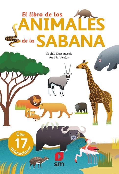 EL LIBRO DE LOS ANIMALES DE LA SABANA | 9788491826552 | DUSSAUSSOIS, SOPHIE | Llibreria Ombra | Llibreria online de Rubí, Barcelona | Comprar llibres en català i castellà online