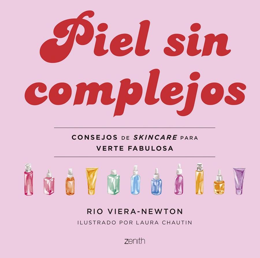 PIEL SIN COMPLEJOS | 9788408255031 | VIERA-NEWTON, RIO | Llibreria Ombra | Llibreria online de Rubí, Barcelona | Comprar llibres en català i castellà online