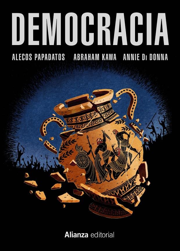 DEMOCRACIA (CÓMIC) | 9788491043157 | PAPADATOS, ALECOS/KAWA, ABRAHAM | Llibreria Ombra | Llibreria online de Rubí, Barcelona | Comprar llibres en català i castellà online