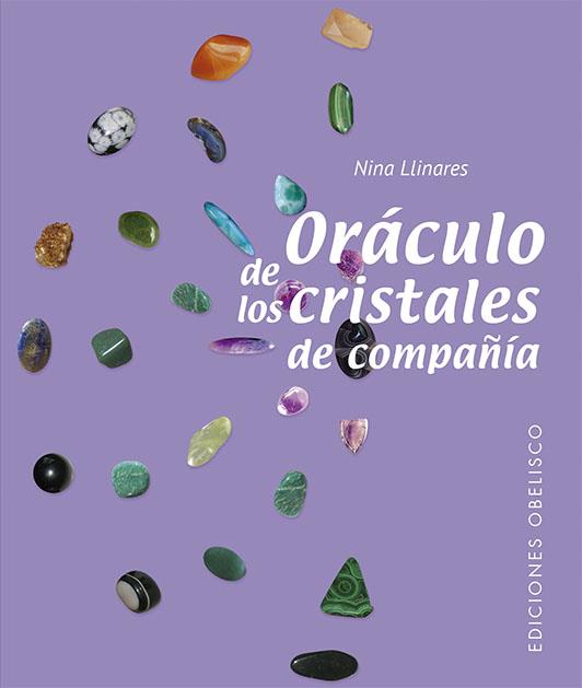 ORÁCULO DE LOS CRISTALES DE COMPAÑÍA (N.E.) | 9788491117704 | LLINARES, NINA | Llibreria Ombra | Llibreria online de Rubí, Barcelona | Comprar llibres en català i castellà online