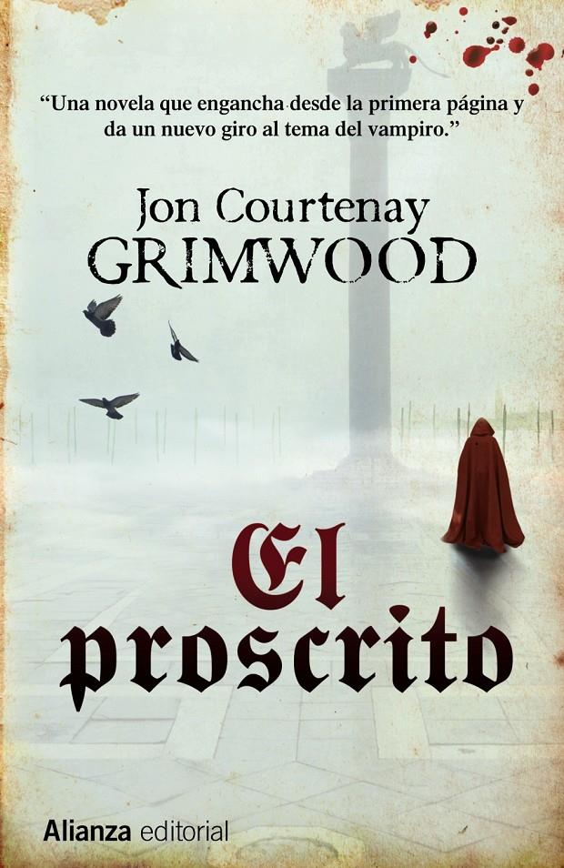 EL PROSCRITO | 9788420698762 | GRIMWOOD, JON COURTENAY | Llibreria Ombra | Llibreria online de Rubí, Barcelona | Comprar llibres en català i castellà online