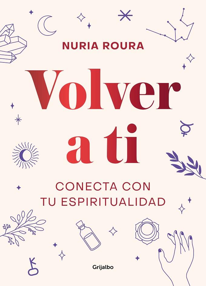 VOLVER A TI | 9788418007019 | ROURA, NURIA | Llibreria Ombra | Llibreria online de Rubí, Barcelona | Comprar llibres en català i castellà online