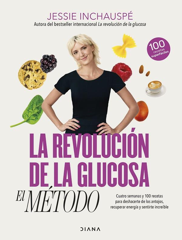 LA REVOLUCIÓN DE LA GLUCOSA: EL MÉTODO | 9788411190879 | INCHAUSPÉ, JESSIE | Llibreria Ombra | Llibreria online de Rubí, Barcelona | Comprar llibres en català i castellà online