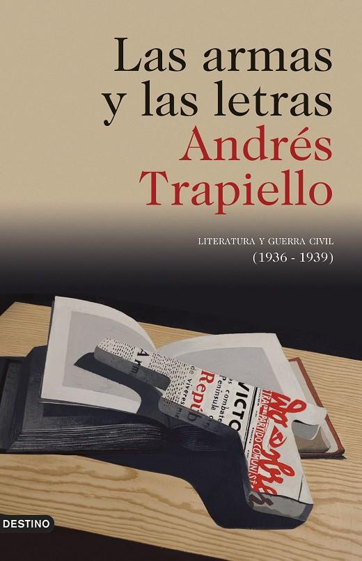 LAS ARMAS Y LAS LETRAS | 9788423355532 | TRAPIELLO, ANDRÉS | Llibreria Ombra | Llibreria online de Rubí, Barcelona | Comprar llibres en català i castellà online