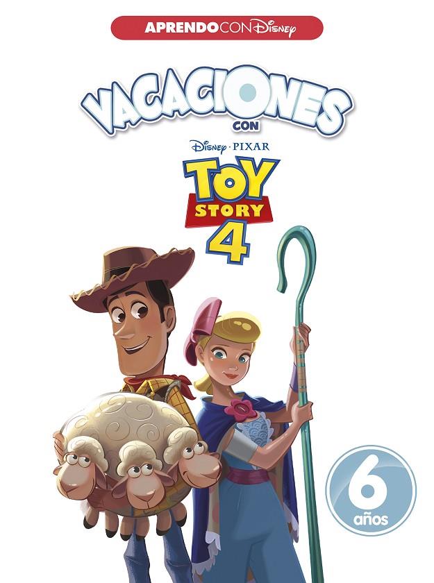 VACACIONES CON TOY STORY 4. 6 AÑOS (APRENDO CON DISNEY) | 9788417630089 | DISNEY, | Llibreria Ombra | Llibreria online de Rubí, Barcelona | Comprar llibres en català i castellà online